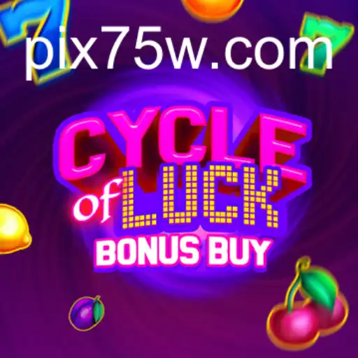 Explore o Fascinante Mundo de CycleofLuckBonusBuy no 75W.com