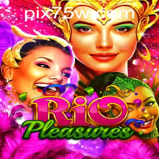 Descubra o Fascinante Mundo de RioPleasures no 75W.com